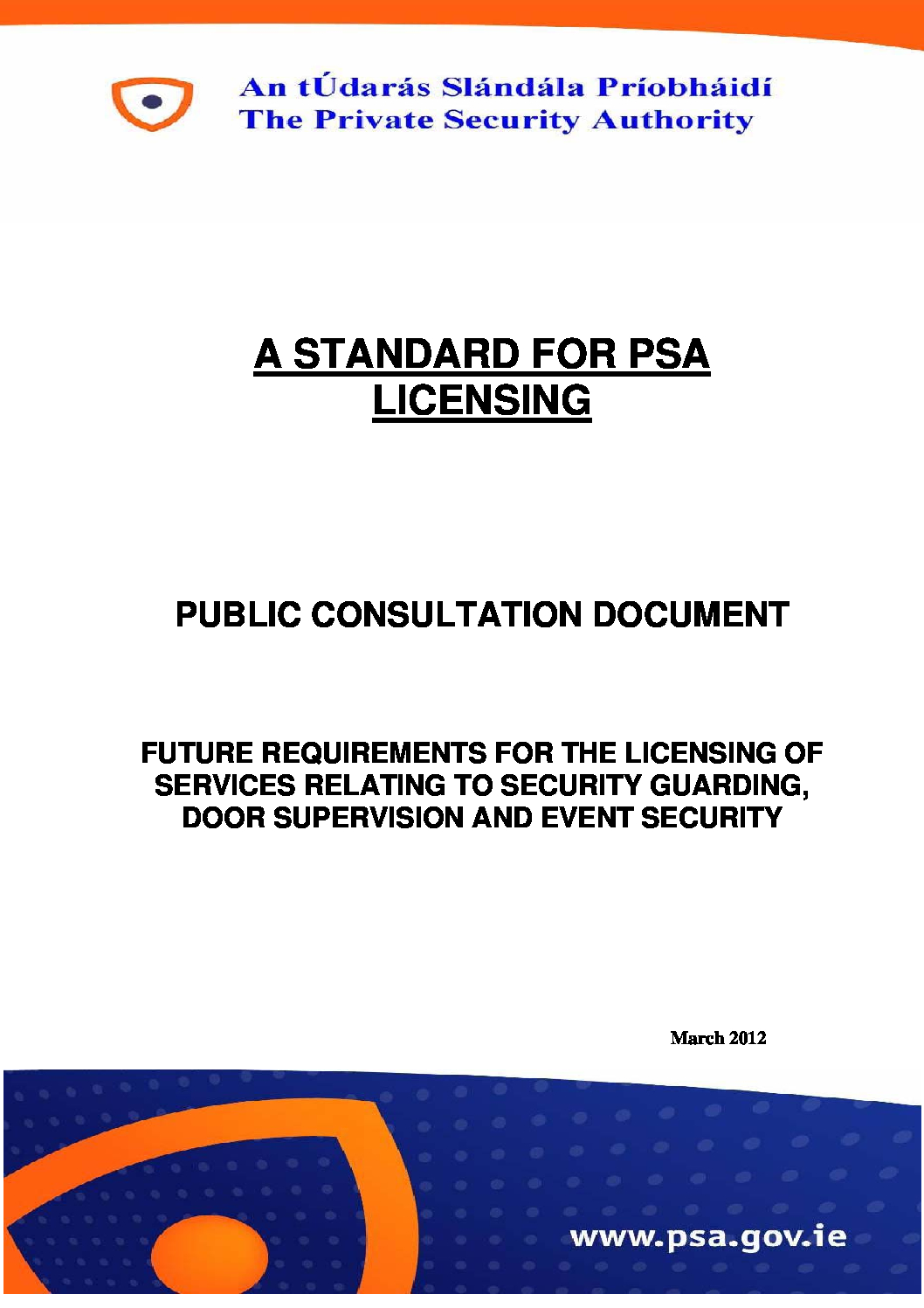 A STANDARD FOR PSA LICENSING